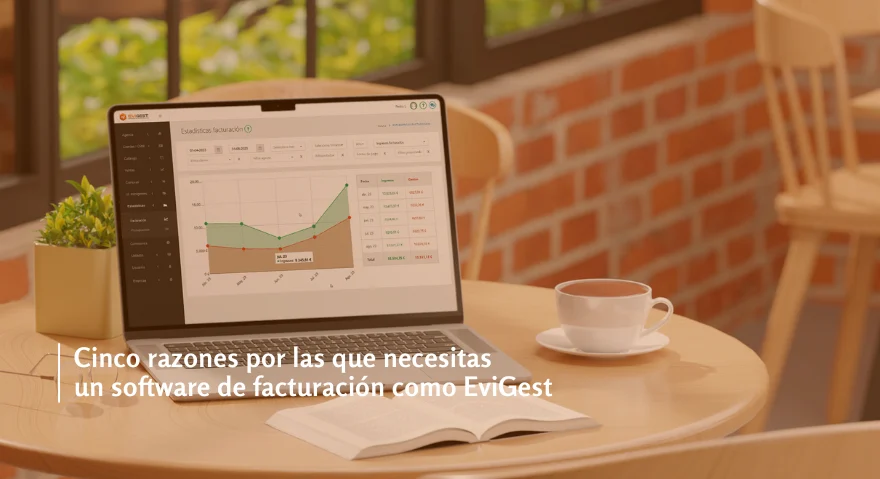 5 razones por las que necesitas un software de facturación