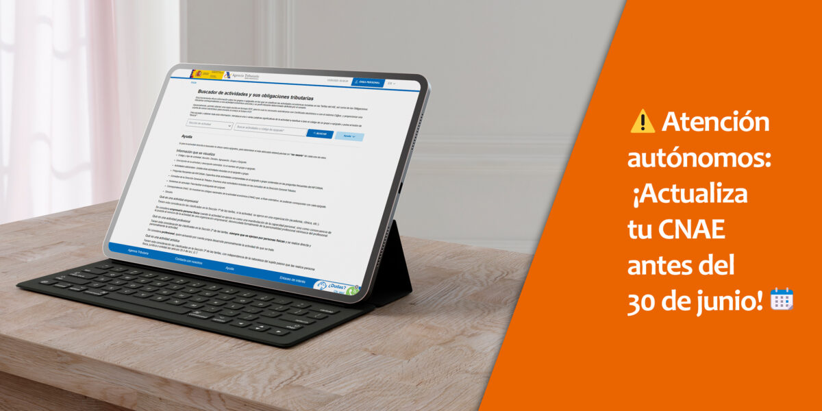 Tablet mostrando el portal de la Agencia Tributaria con un mensaje destacado que alerta a los autónomos sobre la actualización obligatoria del CNAE antes del 30 de junio